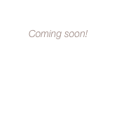 Coming soon!