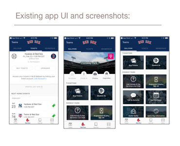 Screen shots of the existing MLB Ballpark Fenway app